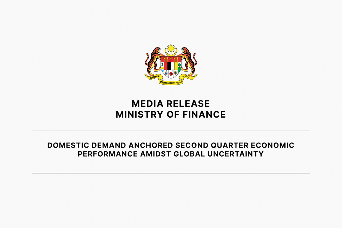 Domestic Demand Anchored Second Quarter Economic Performance Amidst Global Uncertainty 