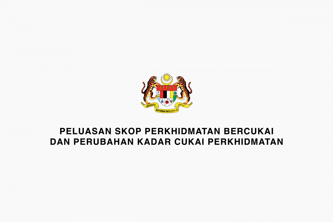 Soalan Lazim : Peluasan Skop Perkhidmatan Bercukai Dan Perubahan Kadar Cukai Perkhidmatan