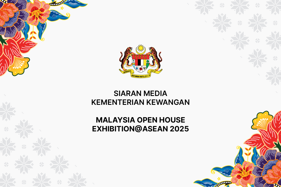 Malaysia Open House Exhibition@ASEAN 2025