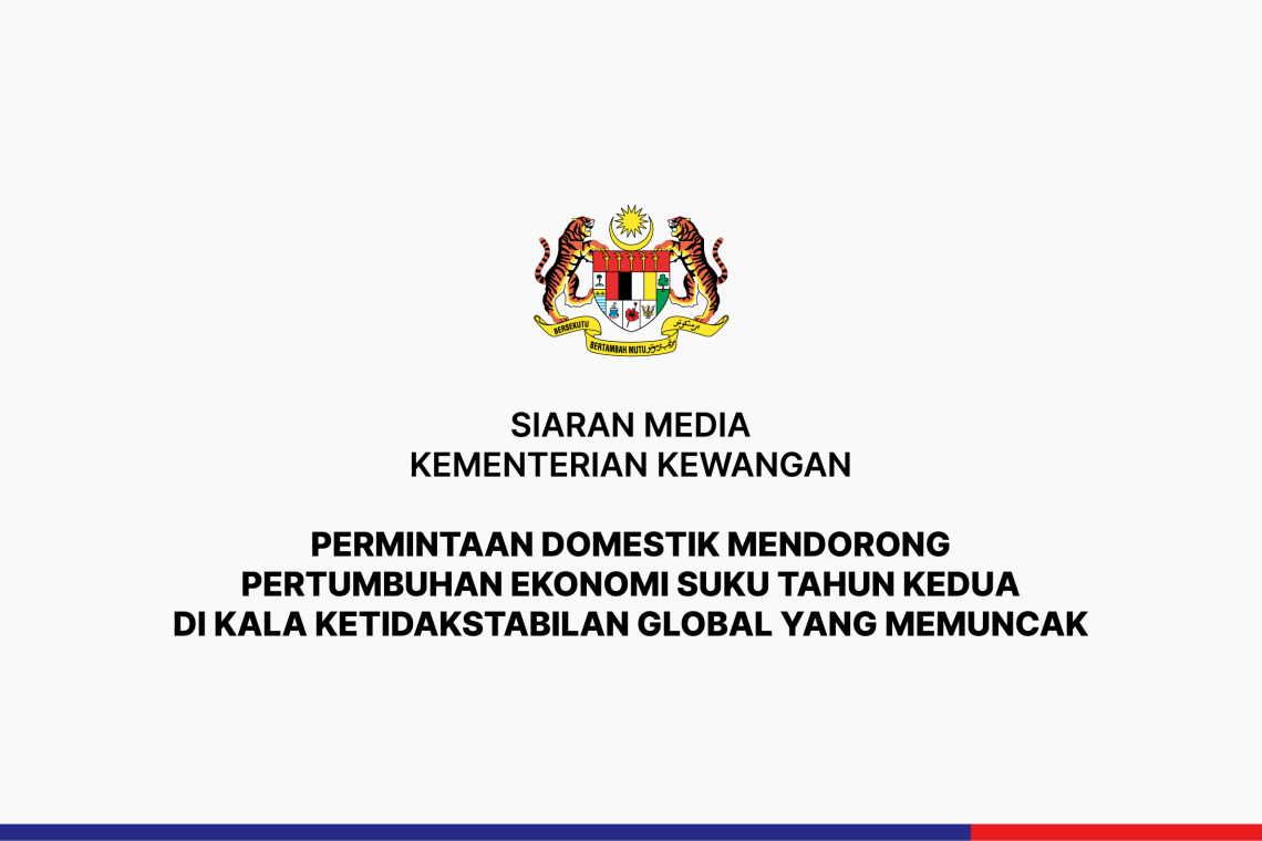 Permintaan Domestik Mendorong Pertumbuhan Ekonomi Suku Tahun Kedua Di Kala Ketidakstabilan Global Yang Memuncak