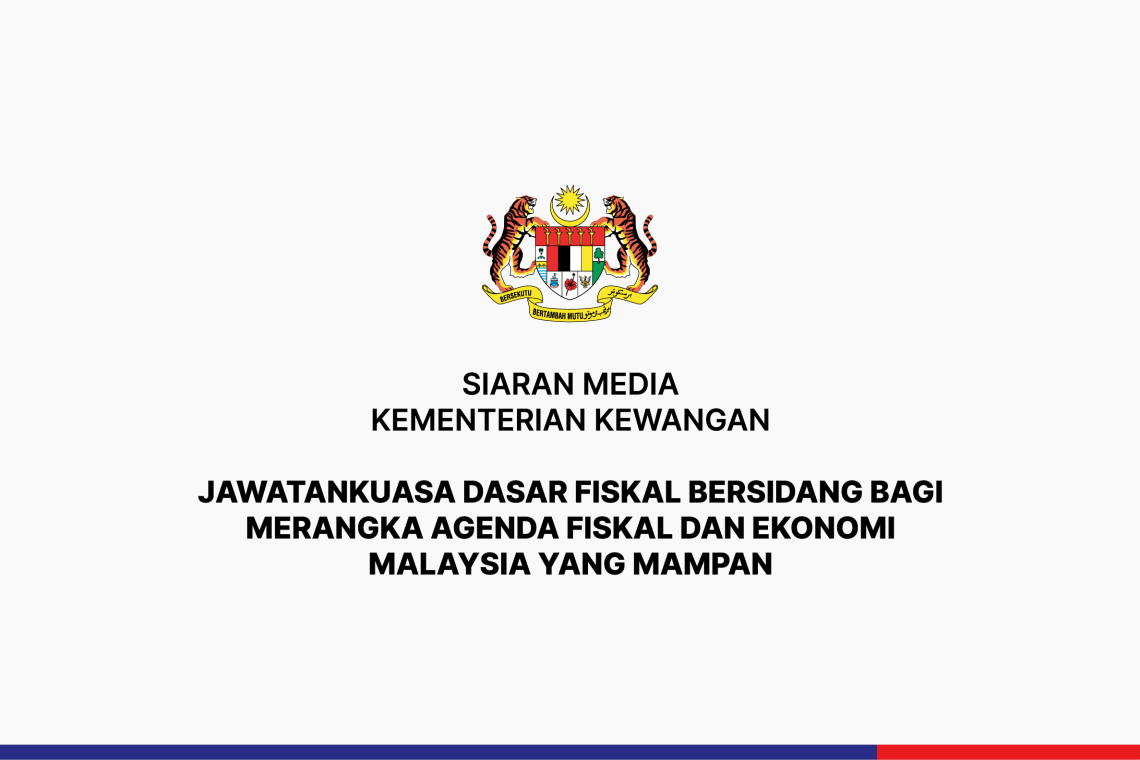 Jawatankuasa Dasar Fiskal Bersidang Bagi Merangka Agenda Fiskal Dan Ekonomi Malaysia Yang Mampan