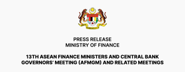 13th Asean Finance Ministers And Central Bank Governors’ Meeting (AFMGM) And Related Meetings