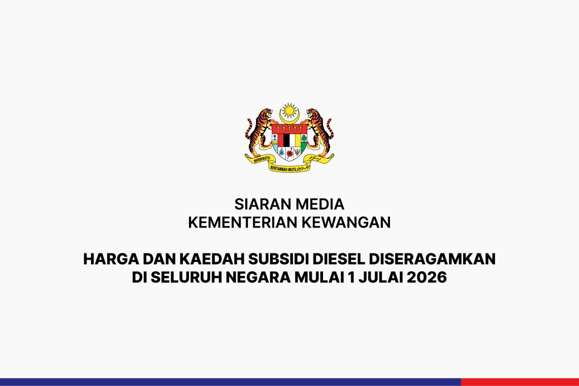 Harga Dan Kaedah Subsidi Diesel Diseragamkan di Seluruh Negara Mulai 1 Julai 2026