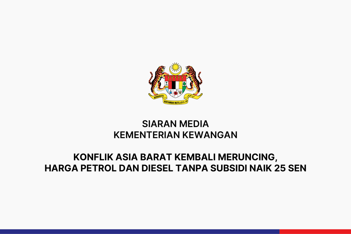Konflik Asia Barat Kembali Meruncing, Harga Petrol Dan Diesel Tanpa Subsidi Naik 25 Sen