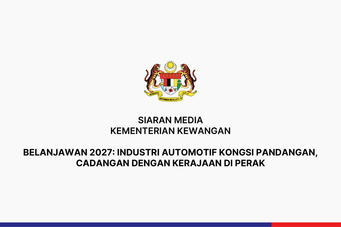 Belanjawan 2027: Industri Automotif Kongsi Pandangan, Cadangan Dengan Kerajaan Di Perak