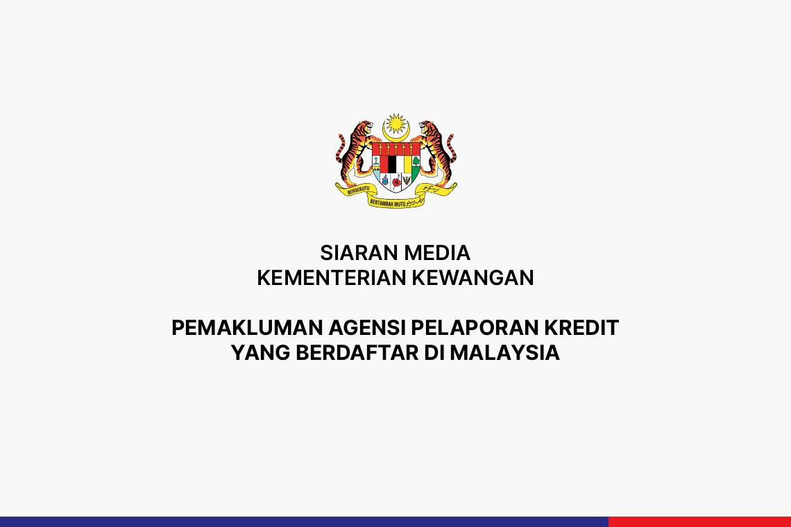 Pemakluman Agensi Pelaporan Kredit Yang Berdaftar Di Malaysia